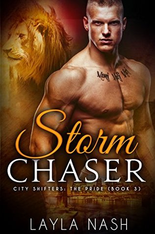 Storm Chaser by Layla Nash – Shifter Haven